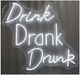 Classy Living Enlightened Drink Drank Drunk Neon Sign-0