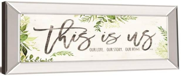 Classy Art This is Us by Marla Rae Mirrored Frame Wall Art-1