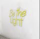 Classy Living Enlightened Be The Light Neon Sign-3
