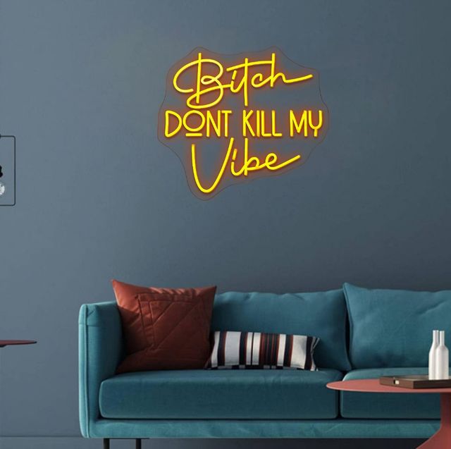 Classy Living Enlightened Neon Bitch Don't Kill My Vibe Wall Art-1