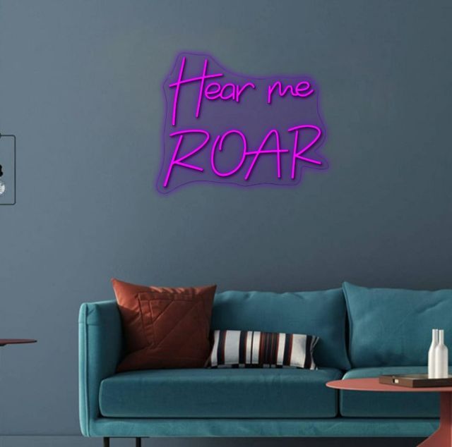 Classy Living Enlightened Hear me Roar Neon Sign-1