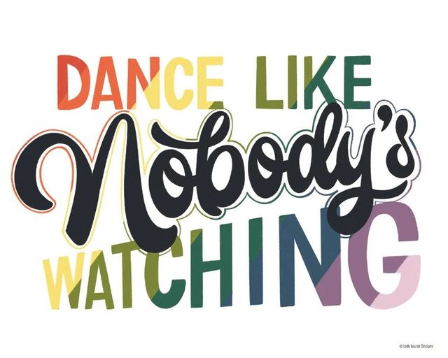 Classy Art Dance Like Nobody’s Watching by Lady Louise Designs Wall Art-0