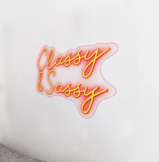 Classy Living Enlightened Classy & Sassy Neon Sign-3