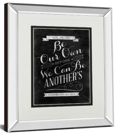 Classy Art Be Our Own by Sd Graphic Mirror Framed Wall Art-1