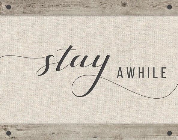 Classy Art Stay Awhile by Amanda Murray Wall Art-0