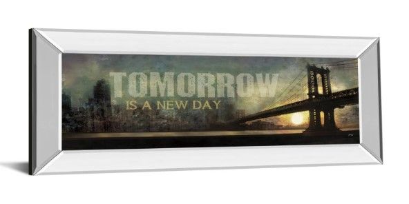 Classy Art Tomorrow Is a New Day by Marla Rae Mirrored Frame Wall Art-1