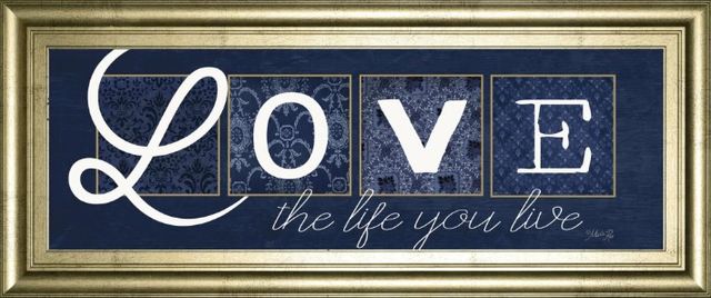 Classy Art Love the Life You Live by Marla Rae Wall Art-0