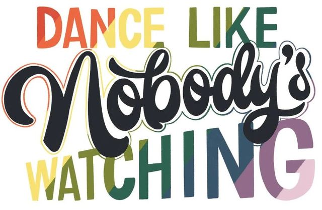 Classy Art Dance Like Nobody’s Watching by Lady Louise Designs Wall Art-1