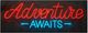 Classy Living Enlightened Adventure Awaits LED Neon-0