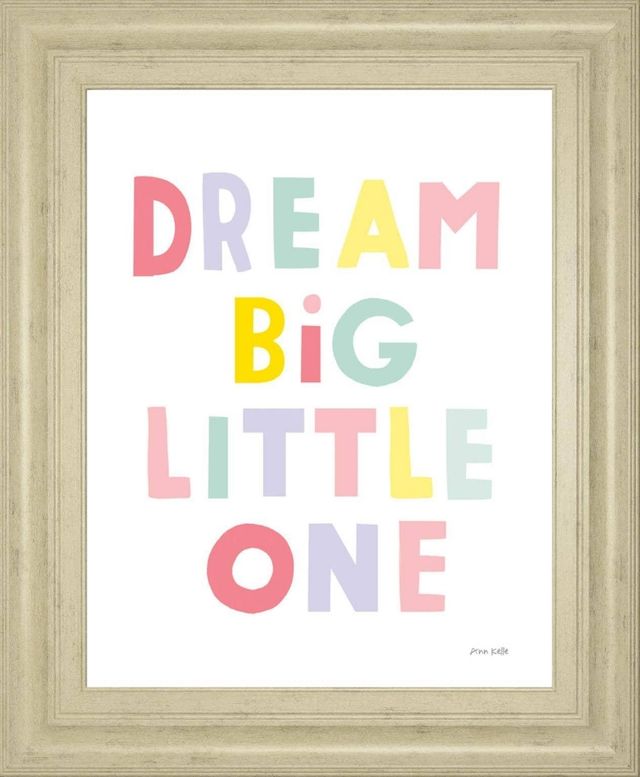 Classy Living Ann Kelle Dream Big Little One Wall Art-0