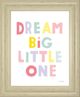 Classy Living Ann Kelle Dream Big Little One Wall Art-0
