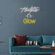 Classy Living Enlightened Hustle n Glow Neon Sign-1
