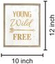 Classy Living Young, Wild, Free Wall Art-2