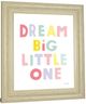Classy Living Ann Kelle Dream Big Little One Wall Art-2