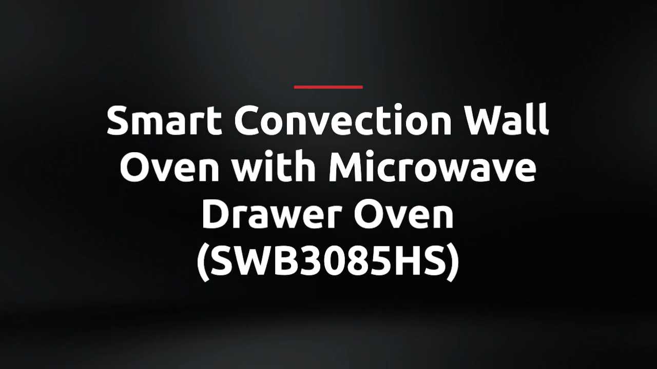 SWB3085HS Features.mp4